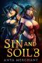 [Sin and Soil 03] • Sin and Soil 3